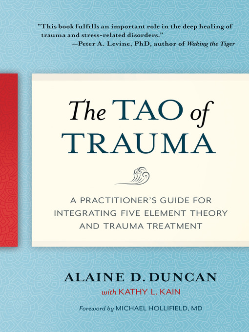 Title details for The Tao of Trauma by Alaine D. Duncan - Wait list